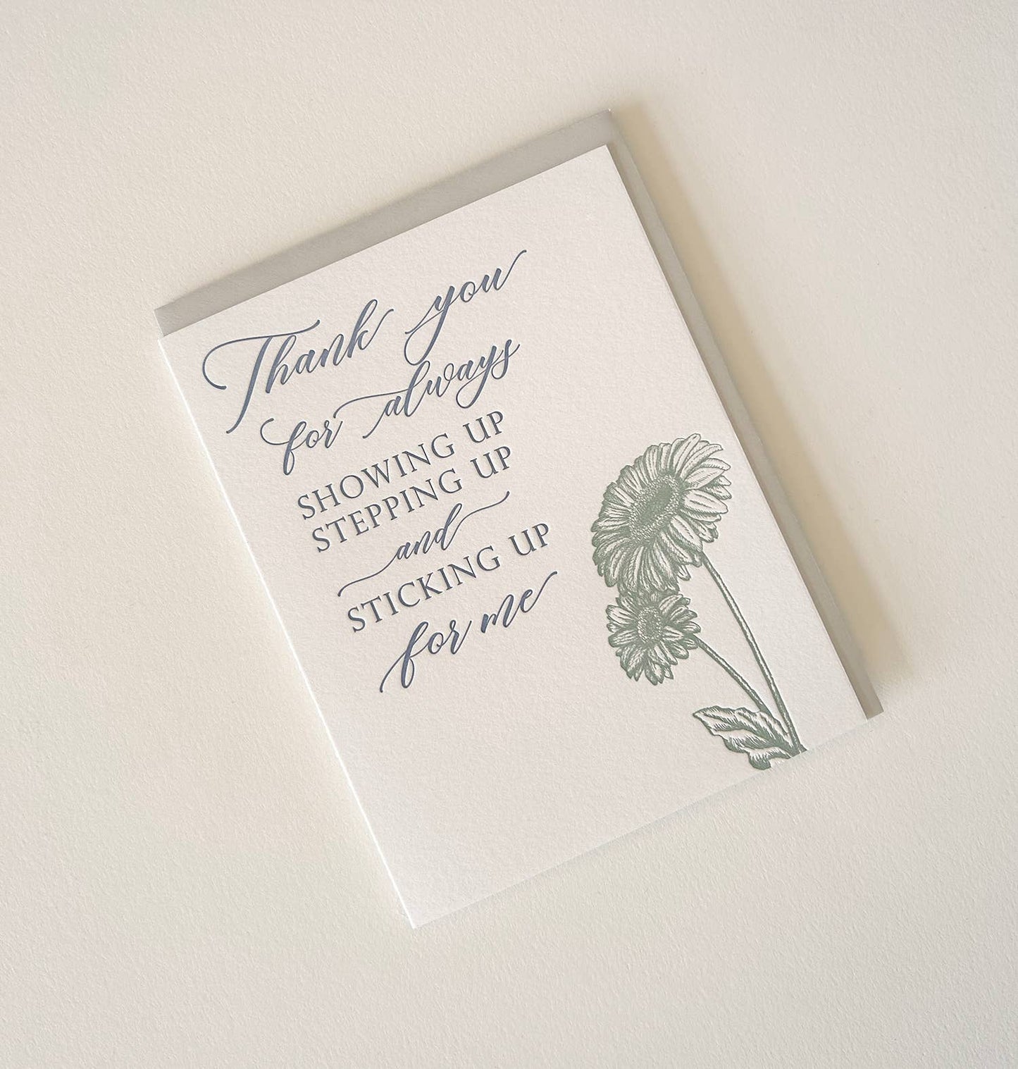 Thank You Card; Thank You For Showing Up (Letterpress Card)