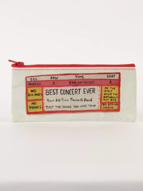 Pencil Case; Best Concert Ever (95% Post Consumer Recycled Material)