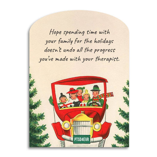 Christmas Card; Hope Spending Time With Family (Holiday Irreverent Card)