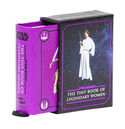 Star Wars Tiny Book; The Tiny Book of Legendary Women