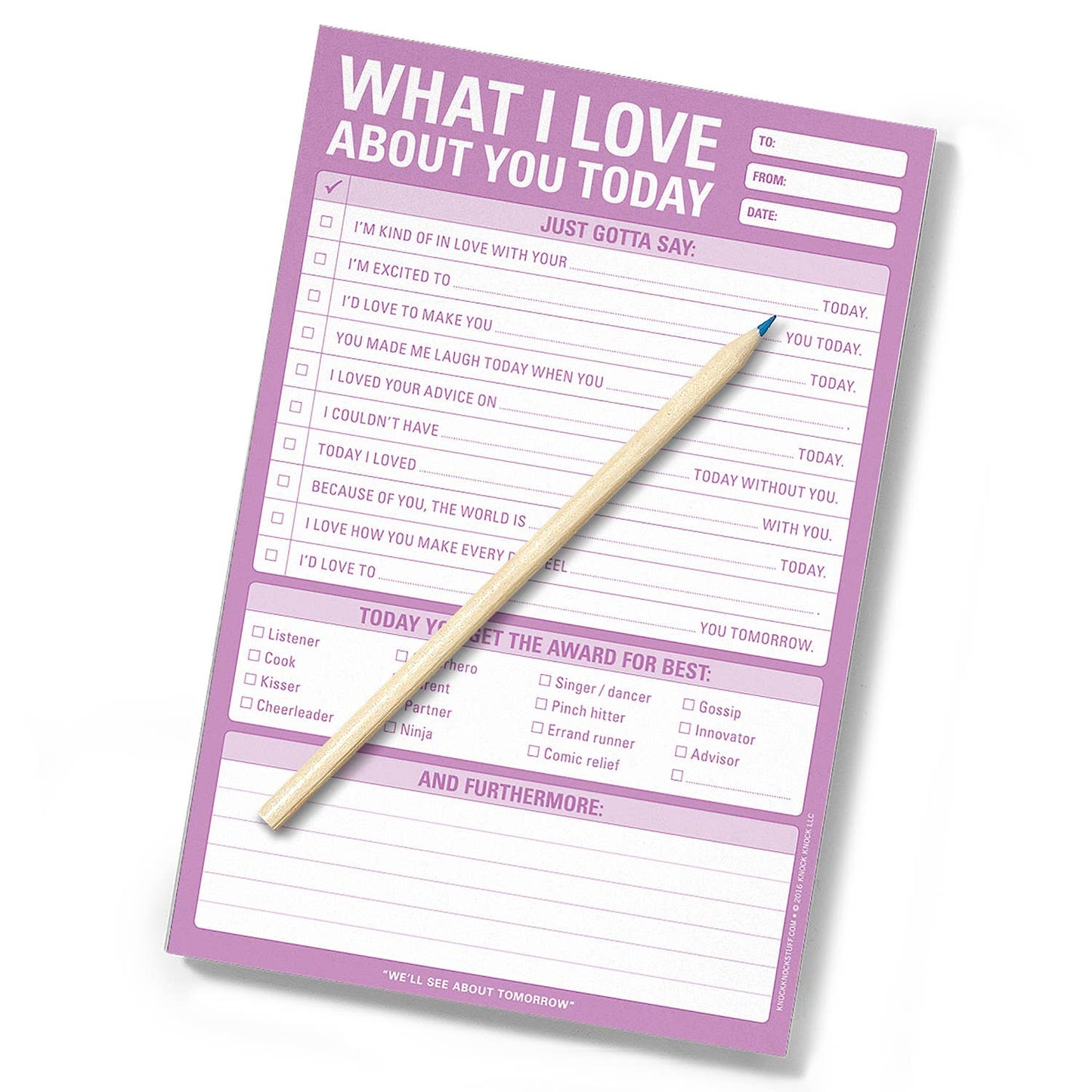 Notepad; What I Love about You Today