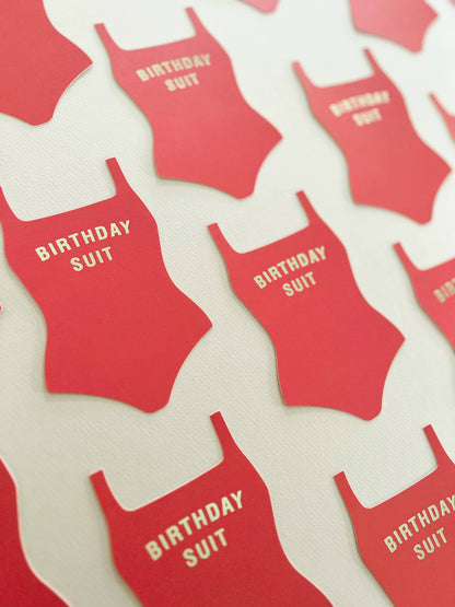 Birthday Card; Birthday Suit