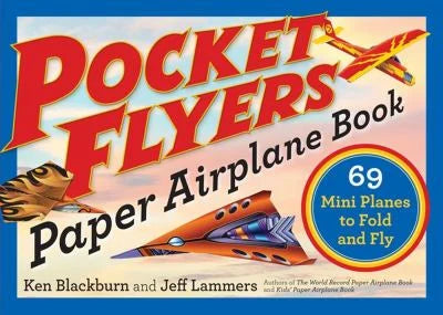 Paper Airplane Book; Pocket Flyers