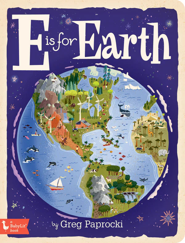 Alphabet Board Book; E is for Earth