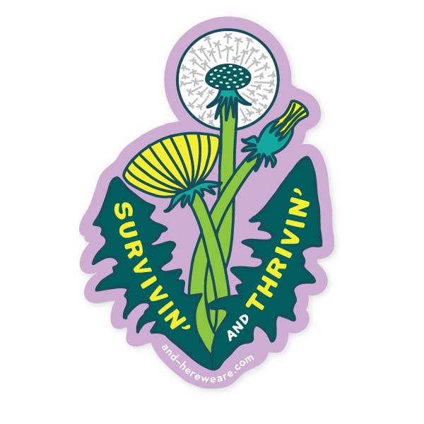 Vinyl Sticker; Dandelion Encouragement (Nature Lover Gift)