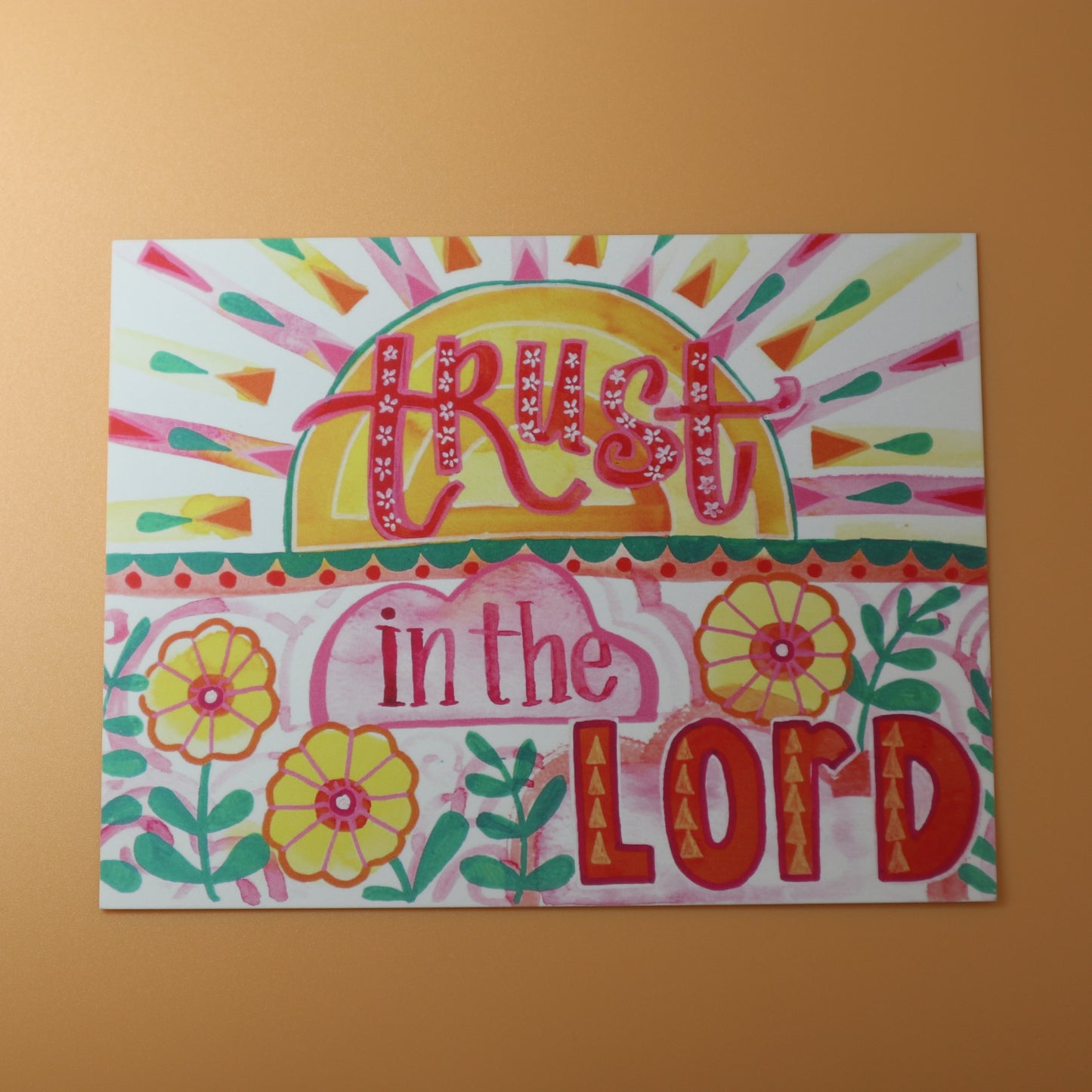 Art Print; Trust in the Lord (4x6") - Made by Shellie