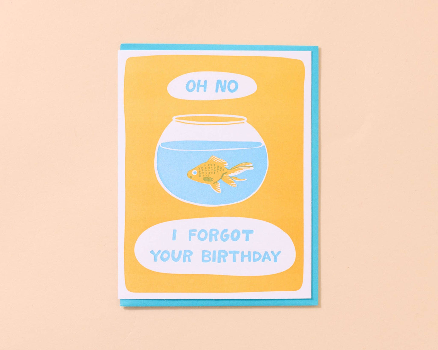 Belated Birthday Card; Forgot Goldfish (Letterpress)