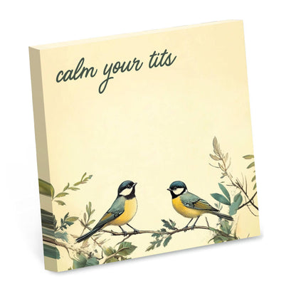 Sticky Note Pad; Calm Your Tits (Funny/Sarcastic)