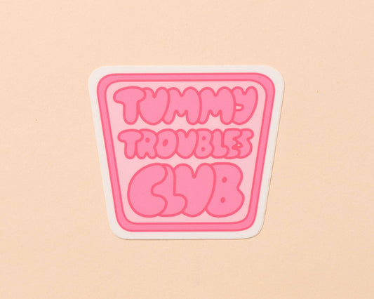 Vinyl Sticker; Tummy Troubles Club