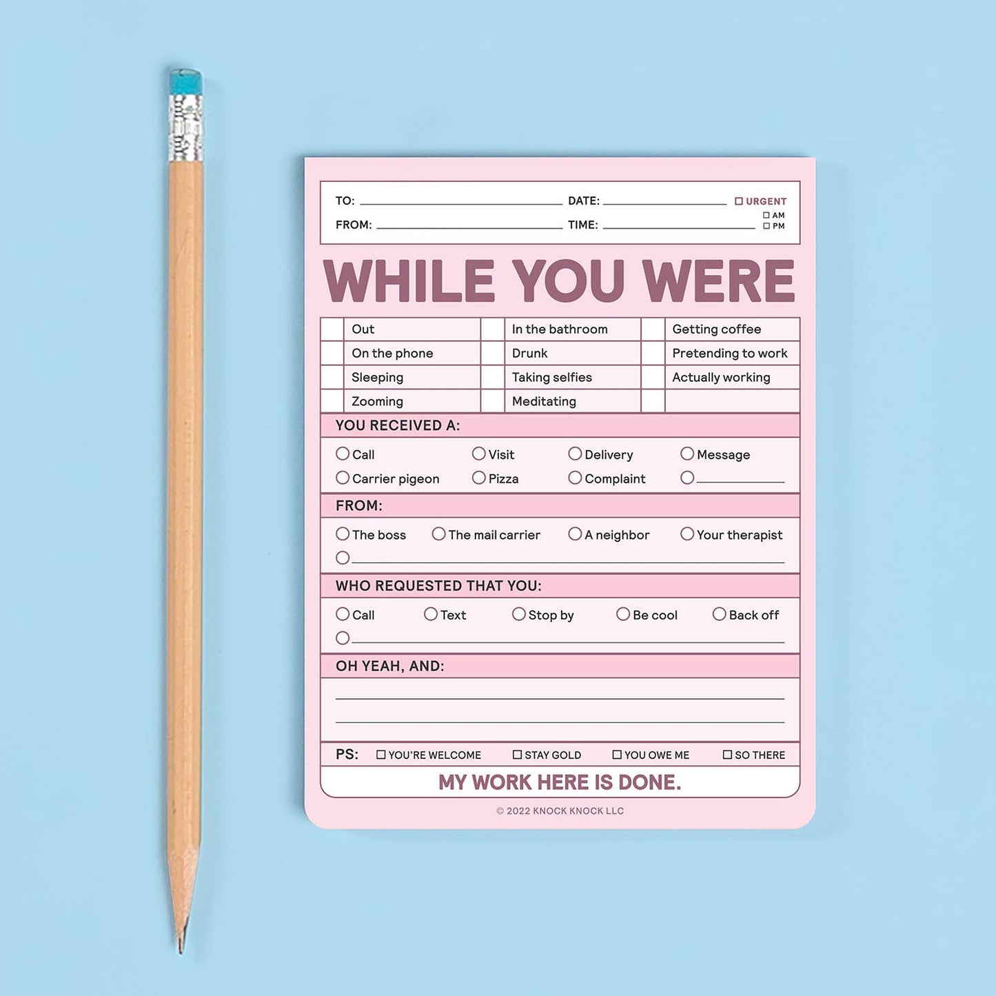 Nifty Note Pad; While You Were  (Pastel Version)