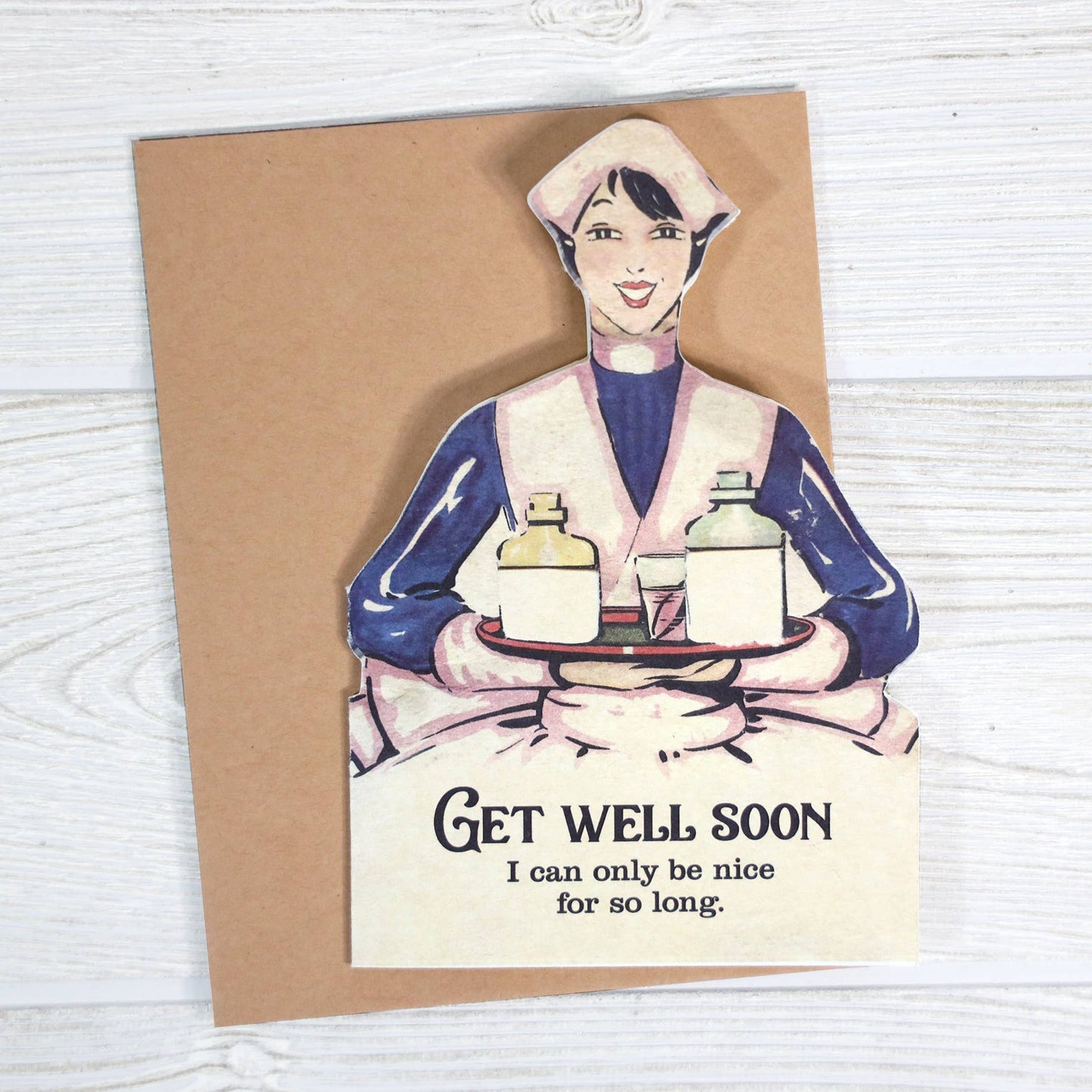 Sympathy Card; Get Well Soon (Sarcastic Greeting Card)