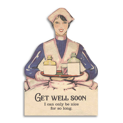 Sympathy Card; Get Well Soon (Sarcastic Greeting Card)