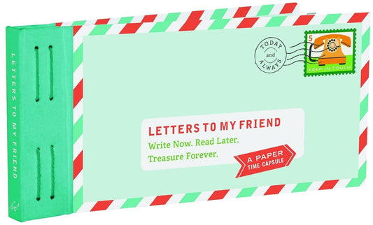 Letters to My Friend (12 Prompted Letters)