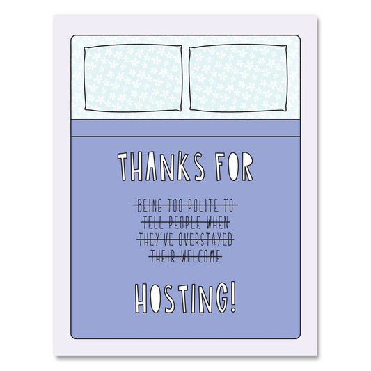 Thank You Card; Thanks For Hosting