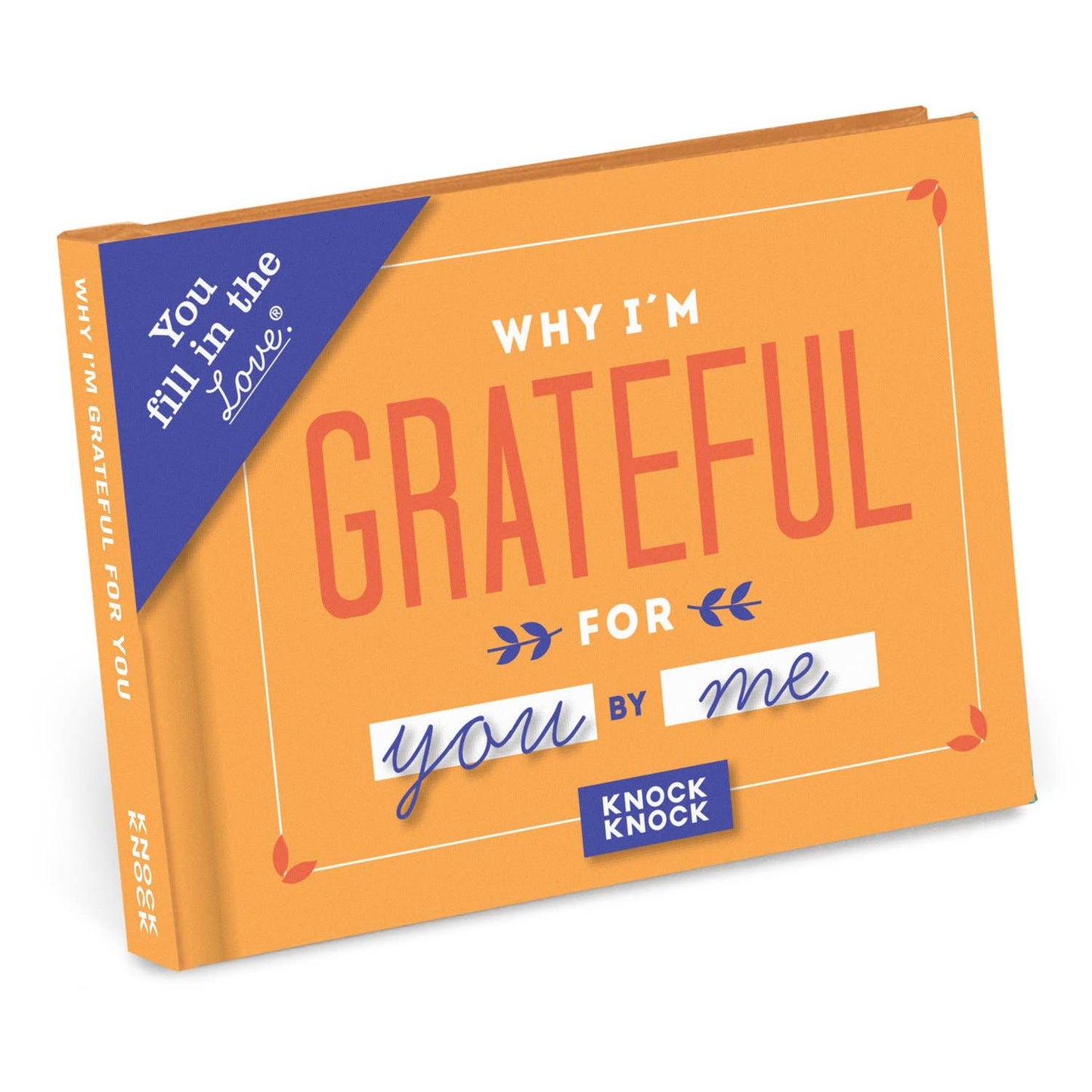 Fill in the Love® Book; Why I'm Grateful for You