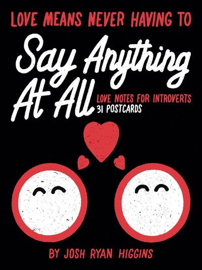 Postcard Book; Love Means Never Having to Say Anything At All: Love Notes