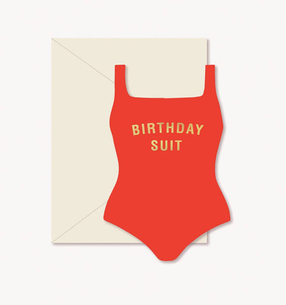 Birthday Card; Birthday Suit