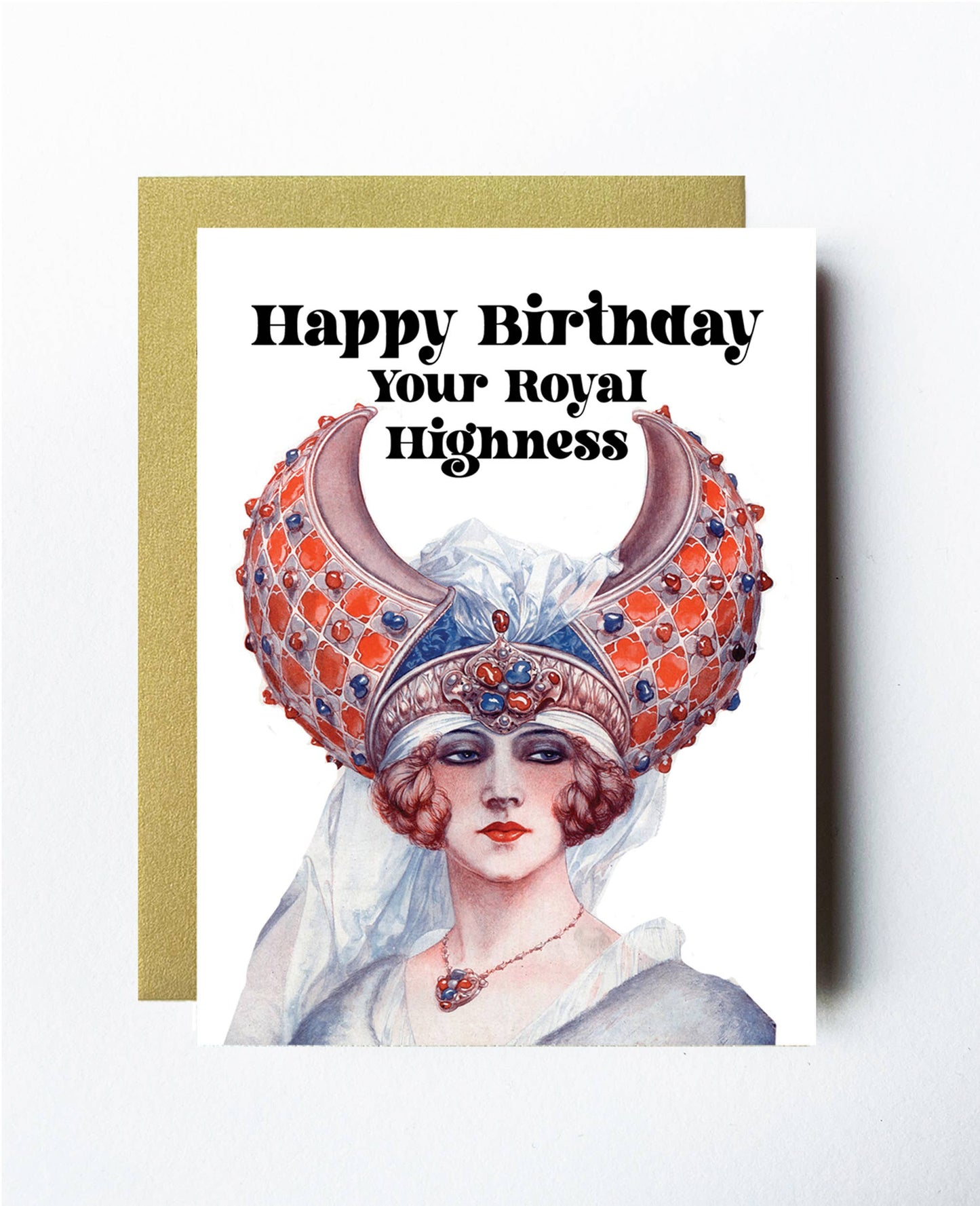 Birthday Card; Your Royal Highness (Gold envelope)