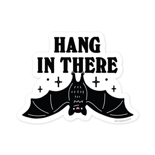 Vinyl Sticker; Hang In There Bat