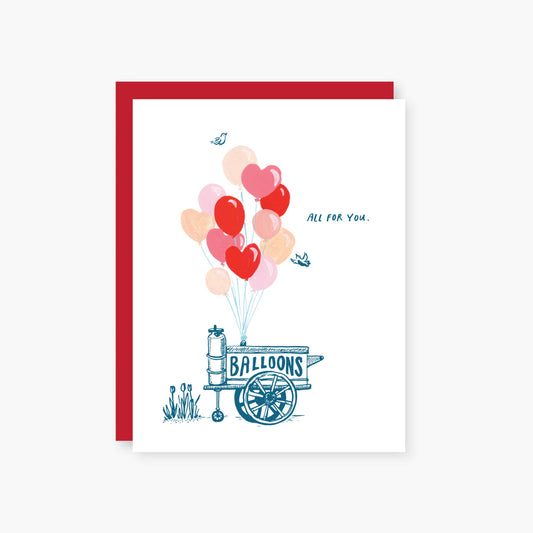 Love Card; Balloon Cart, All For You By 2021 Co.